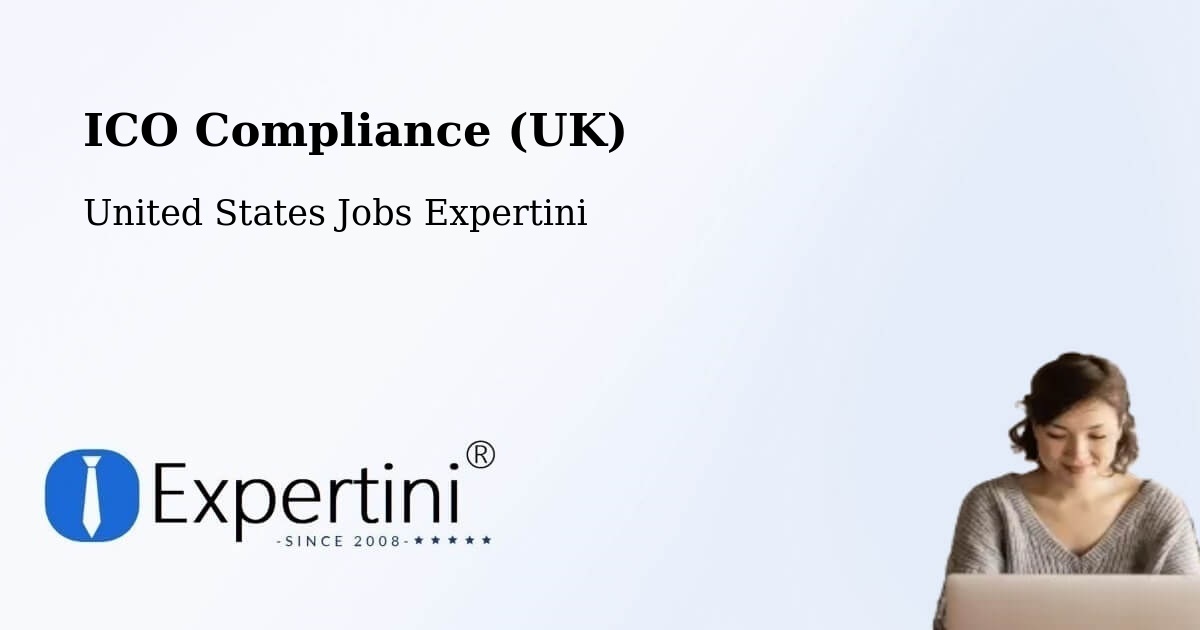 UK Data Protection & ICO Compliance – Edison - United States Jobs Expertini