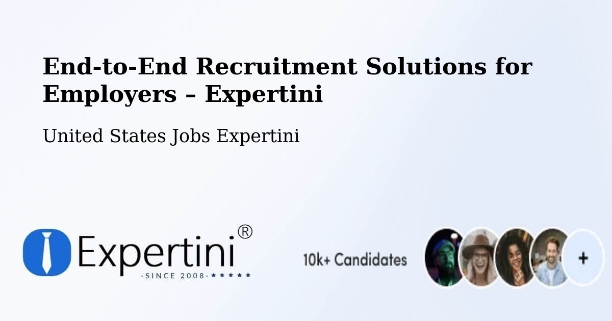 Recruitment Solutions for Employers – Edison - Edison, United States Jobs Expertini